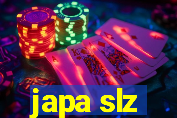 japa slz